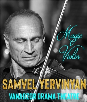 Samvel Yervinyan-Magic Violin