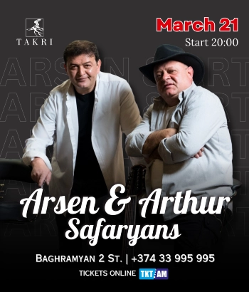 Takri Restaurant and Music Hall-Arsen and Arthur Safaryans