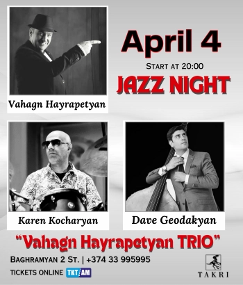 Takri Restaurant and Music Hall-Vahagn Hayrapetyan Trio