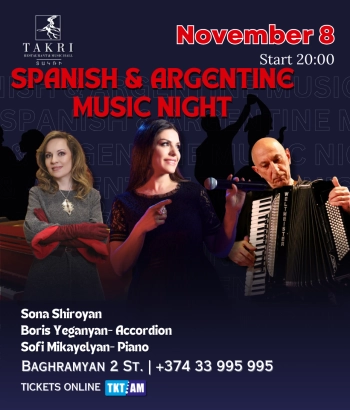 «Տակռի »Ռեստորան և Մուզիք Հոլլ-  Spanish &Argentine music night